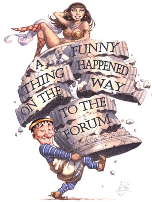 A Funny Thing Happened On the Way To the Forum at Walnut Street Theatre