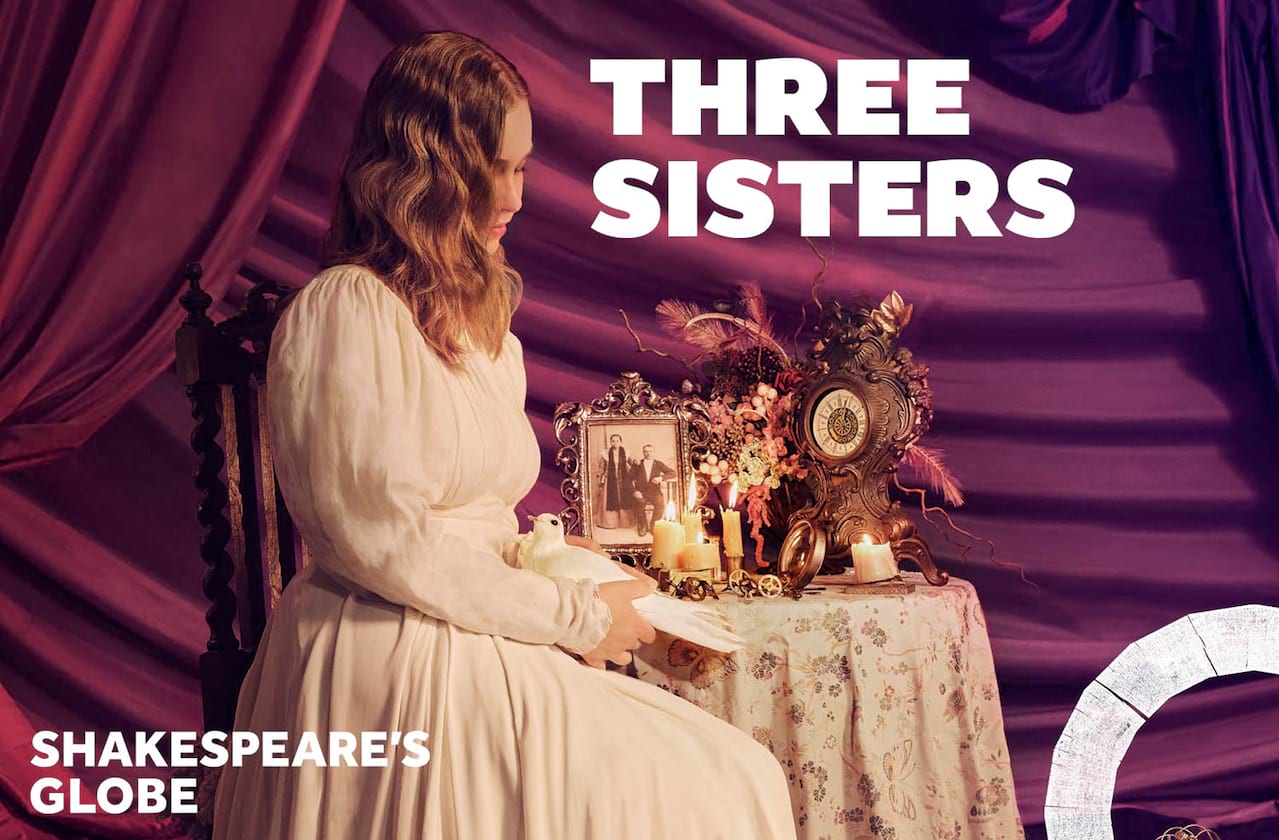 Three Sisters at Sam Wanamaker Playhouse