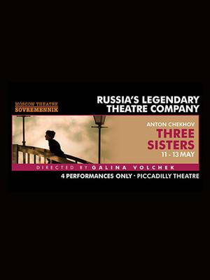 Three Sisters at Piccadilly Theatre