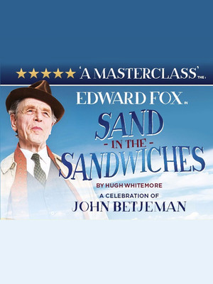 Sand In The Sandwiches at Theatre Royal Haymarket