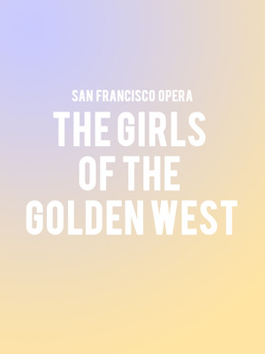 San Francisco Opera - Girls of the Golden West at War Memorial Opera House