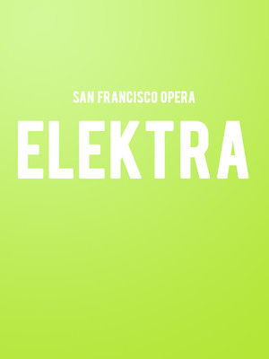 San Francisco Opera - Elektra at War Memorial Opera House