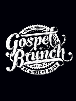 Gospel Brunch at House of Blues