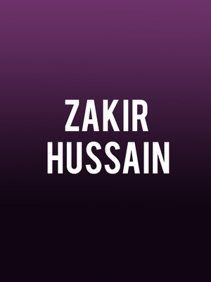 Zakir Hussain at Zellerbach Hall