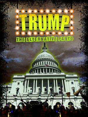 Trump! The Panto at Leicester Square Theatre