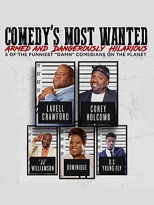 Comedy's Most Wanted at Orpheum Theater