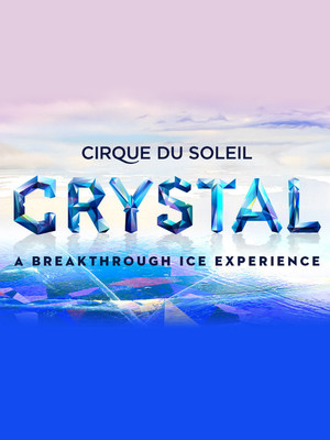 Cirque Du Soleil - Crystal at Peoria Civic Center Arena