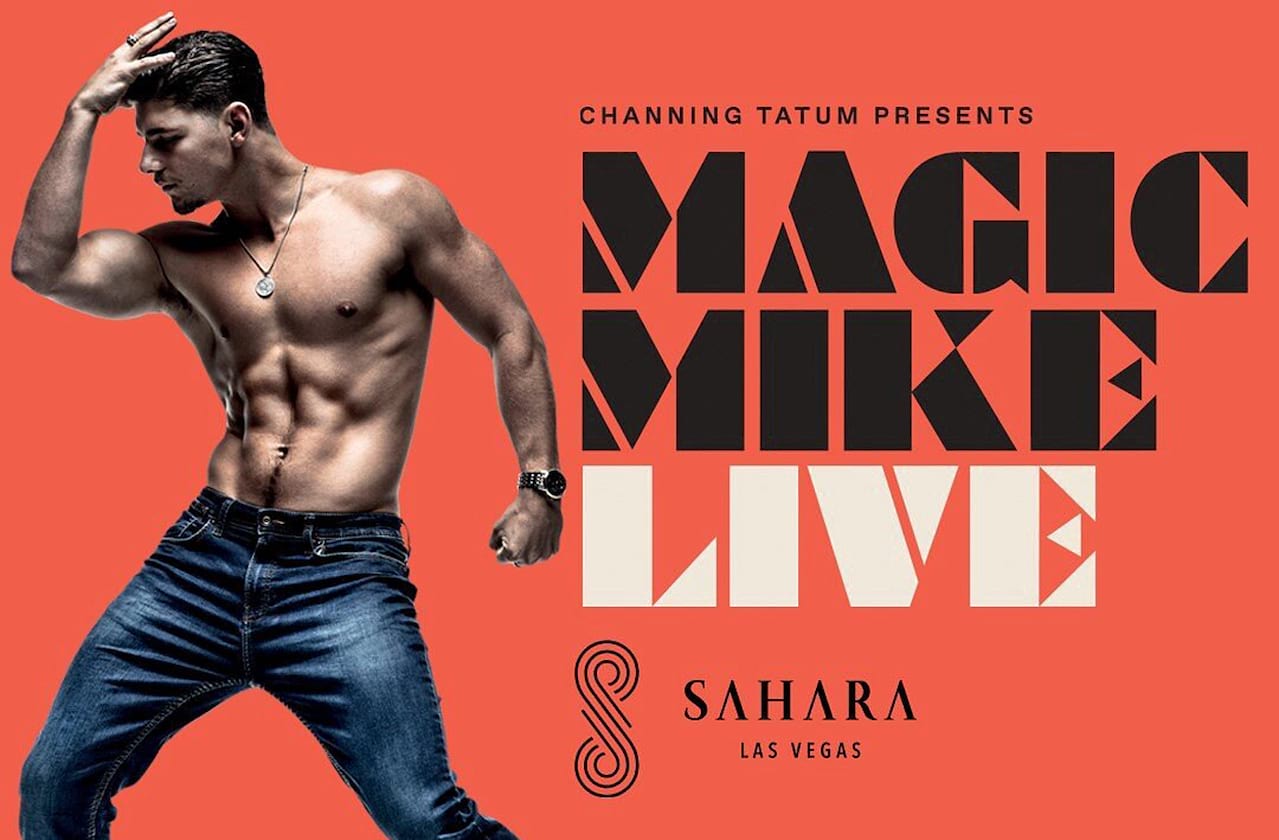 Magic Mike Live at Sahara Las Vegas