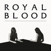 Royal Blood, Rialto Theater, Tucson