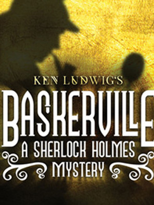 Baskerville, A Sherlock Holmes Mystery at Walnut Street Independance Studio 3