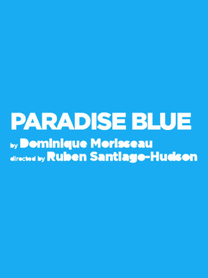 Paradise Blue Tickets Calendar Feb 21 Romulus Linney Courtyard Theatre New York