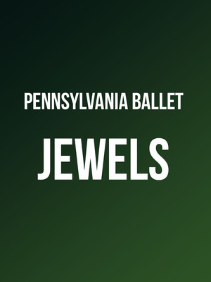 Pennsylvania Ballet - Jewels at Academy of Music