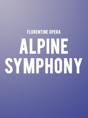 Columbus Symphony Orchestra - Alpine Symphony at Ohio Theater