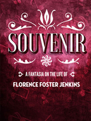 Souvenir: A Fantasia of Florence Foster Jenkins at Walnut Street Theatre