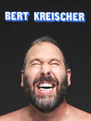 Bert Kreischer at Centrepointe Theatre