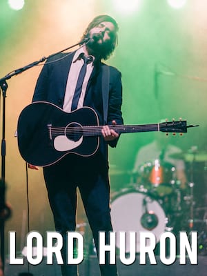 Lord Huron at Lowbrow Palace