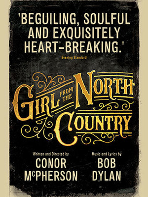 Girl From The North Country at Princess of Wales Theatre