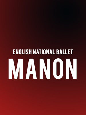 Manon at London Coliseum