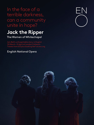 Jack the Ripper: The Women of Whitechapel at London Coliseum