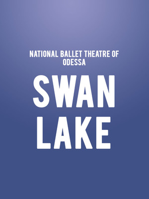 National Ballet Theatre of Odessa - Swan Lake at Kings Theatre