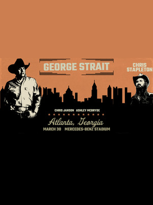 George Strait With Chris Stapleton Tickets Calendar Jun 2020 Mercedes Benz Stadium Atlanta