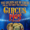 Circus 1903, Eventim Hammersmith Apollo, London