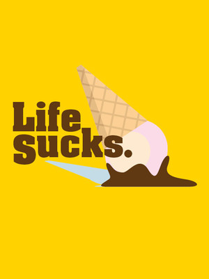 Life Sucks at Studio I Riffe Center