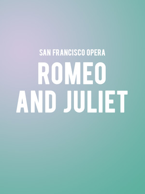 San Francisco Opera - Romeo and Juliet at War Memorial Opera House