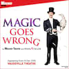 Magic Goes Wrong, Vaudeville Theatre, London