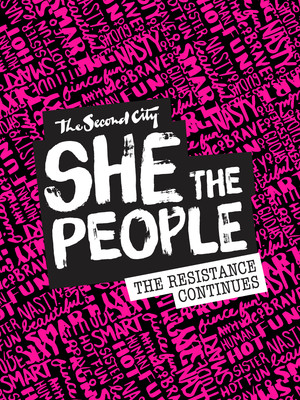 She The People - Second City, Toronto, ON - Tickets, information, reviews