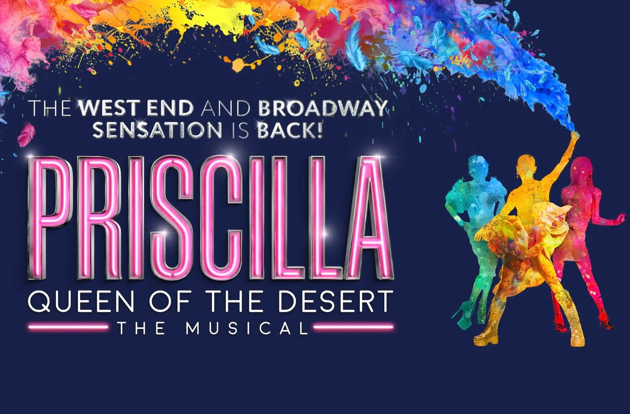 Priscilla, Queen of the Desert at Kings Theatre