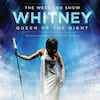 Whitney Queen of the Night, Usher Hall , Edinburgh