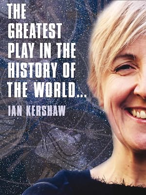 The Greatest Play in the History of the World at Trafalgar Studios 2