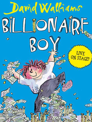 Billionaire Boy, Edinburgh Playhouse Theatre, Edinburgh