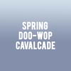 Spring Doo Wop Cavalcade, American Music Theatre, Philadelphia