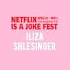 Netflix Is A Joke Fest Iliza Shlesinger, Orpheum Theater, Los Angeles