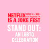 Netflix Is A Joke Fest Stand Out An LGBTQ Celebration, Greek Theater, Los Angeles