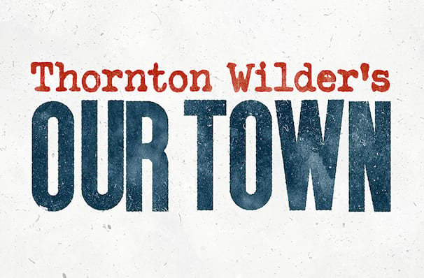 Our Town, South Coast Repertory, Costa Mesa