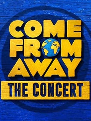 Come From Away: The Concert at Phoenix Theatre