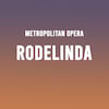 Metropolitan Opera Rodelinda, Metropolitan Opera House, New York