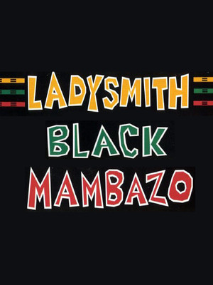 Ladysmith Black Mambazo Poster
