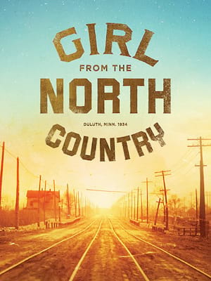 Girl From The North Country Poster