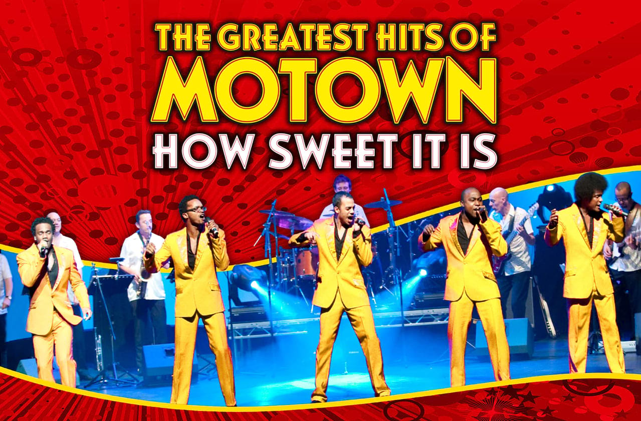 The Greatest Hits of Motown - How Sweet It Is at Victoria Hall