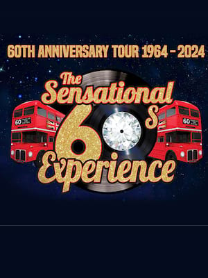 The Sensational 60s Experience, New Theatre Oxford, Oxford