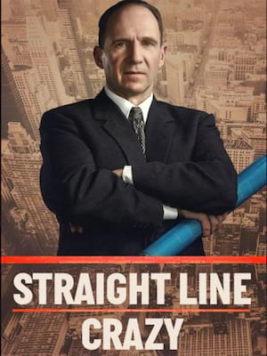 Straight Line Crazy Poster