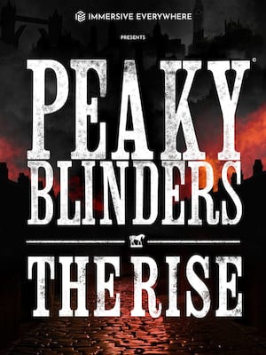 Peaky Blinders - The Rise at Camden Garrison