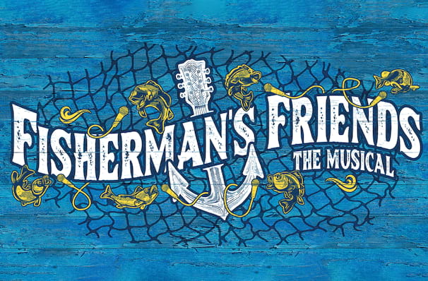 Fishermens Friends The Musical, Royal Alexandra Theatre, Toronto