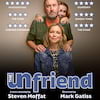 The Unfriend, Wyndhams Theatre, London