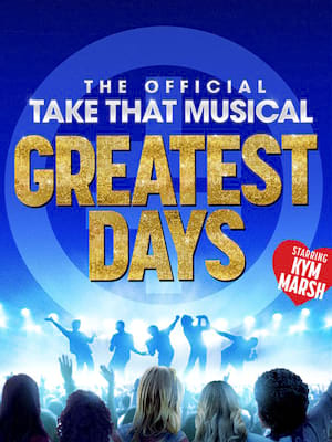 Greatest Days, Edinburgh Playhouse Theatre, Edinburgh