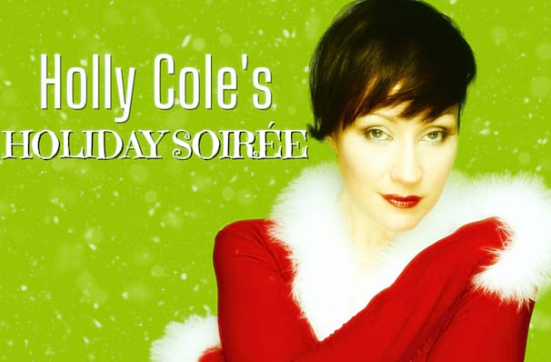 Holly Cole's Holiday Soiree dates for your diary